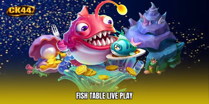 Fish Table live play
